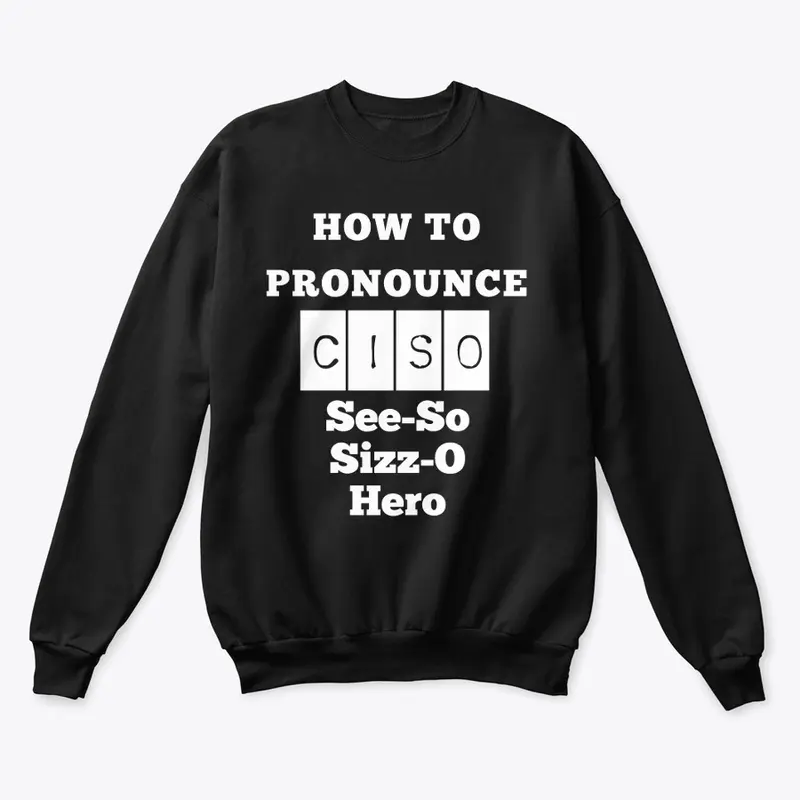 How to Pronounce CISO